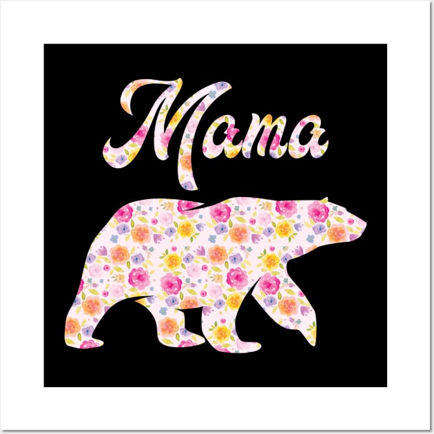 Mama Bear Floral' Mama Bear Wall Art by ourwackyhome